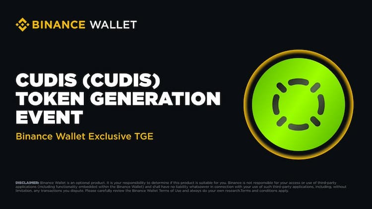 CUDIS will hold its TGE on Binance Wallet via PancakeSwap on June 5, becoming the 21st exclusive token launch on the platform.