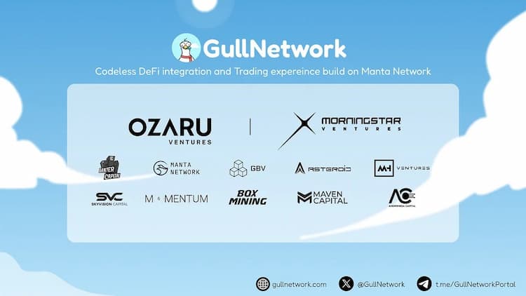 Gull Network raises $1.6M in private funding led by OZARU Ventures and Morningstar Ventures.